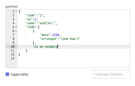 Screenshot of a JSON field in the user interface, with the editor view toggled.